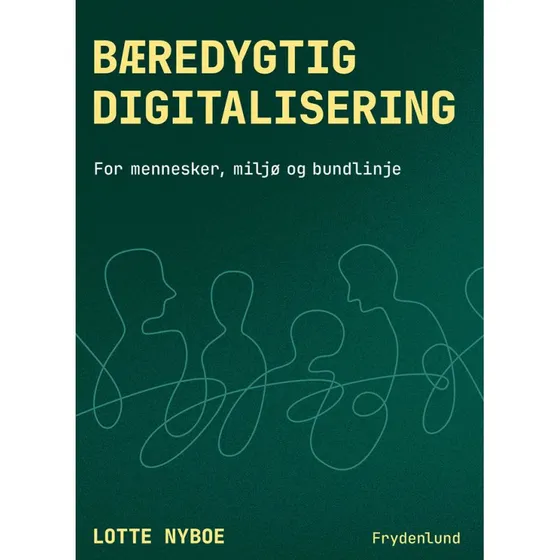 Bæredygtig digitalisering af Lotte Nyboe