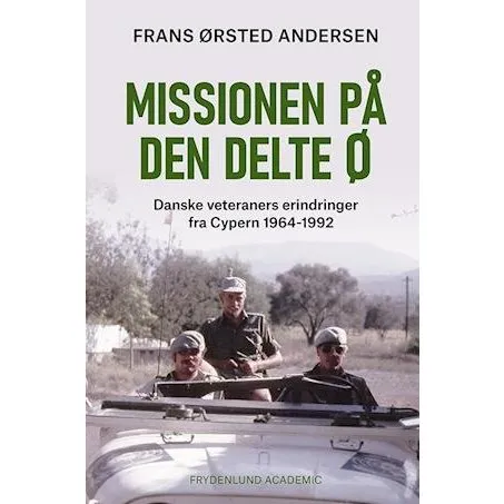Missionen på den delte ø - Frans Ørsted Andersen - Bog
