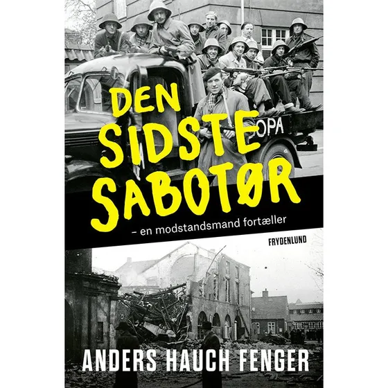 Den sidste sabotør - Anders Hauch Fenger