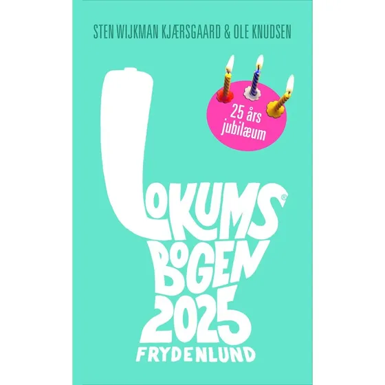 Lokumsbogen 2025 - Ole Knudsen og Sten Wijkman Kjærsgaard