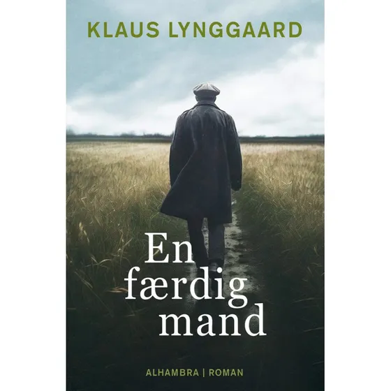 En færdig mand - Klaus Lynggaard - Bog