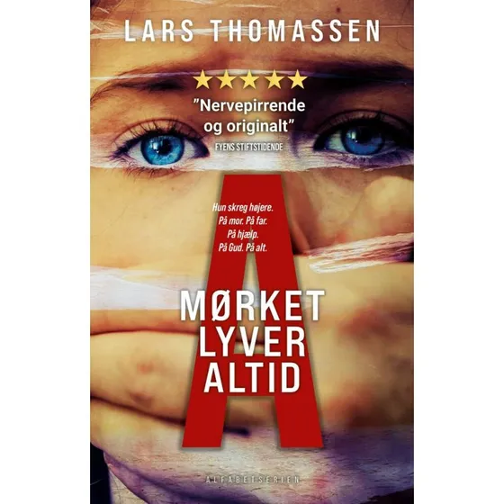 A - Mørket lyver altid af Lars Thomassen