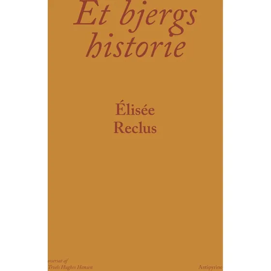 Et bjergs historie - Élisée Reclus
