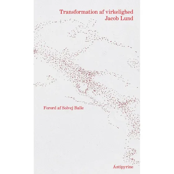 Jacob Lund: Transformation af virkelighed - Bog