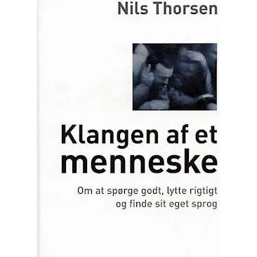 Klangen af et menneske - Nils Thorsen - Bog