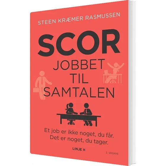 Scor Jobbet Til Samtalen - Steen Kræmer Rasmussen - Bog