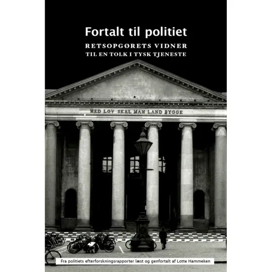 Fortalt til politiet af Lotte Hammeken - Bog