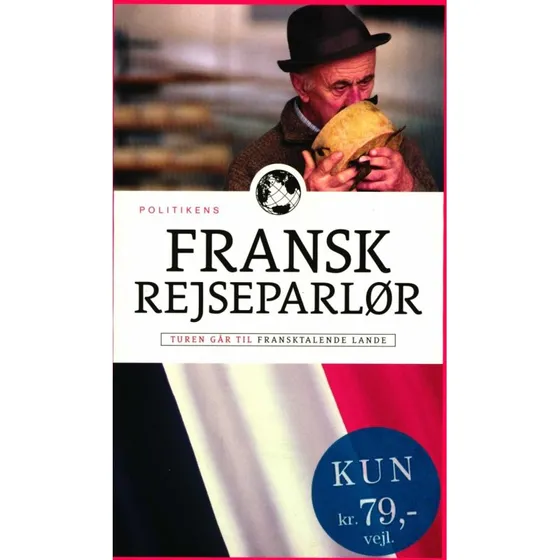 Fransk Rejseordbog - 5000 ord og 500 sætninger