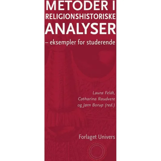 Metoder i religionshistoriske analyser - Borup et al.