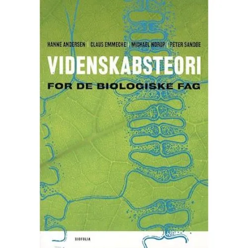 Videnskabsteori for de biologiske fag - Hanne Andersen