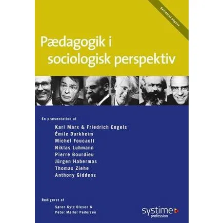 Pædagogik i sociologisk perspektiv - Britta Nørgaard m.fl. (Bog)