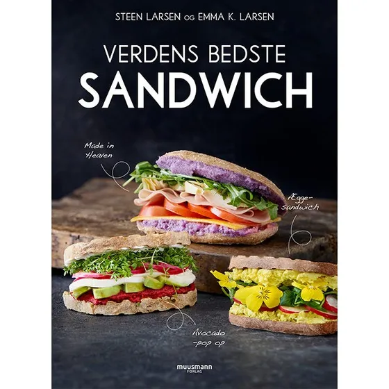 Verdens bedste sandwich - Steen Larsen (Bog)