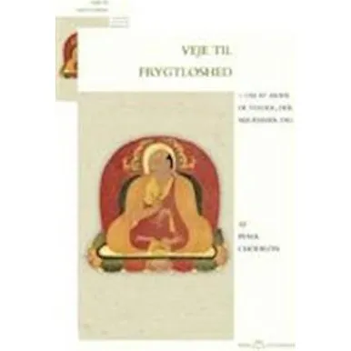 Pema Chödrön: Veje til frygtløshed (Bog)