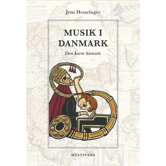 Musik i Danmark af Jens Hesselager - Bog