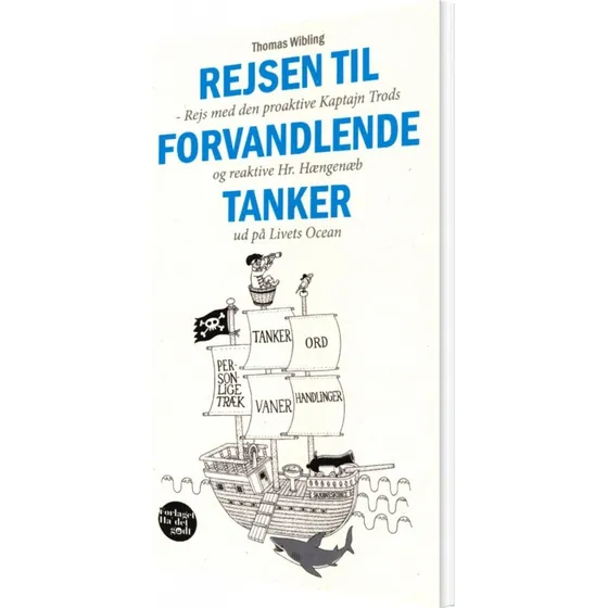 Thomas Wibling: Rejsen Til Forvandlende Tanker - Bog
