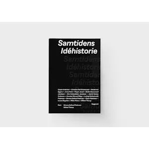 Samtidens idéhistorie - Mikkel Thorup m.fl. (Bog)