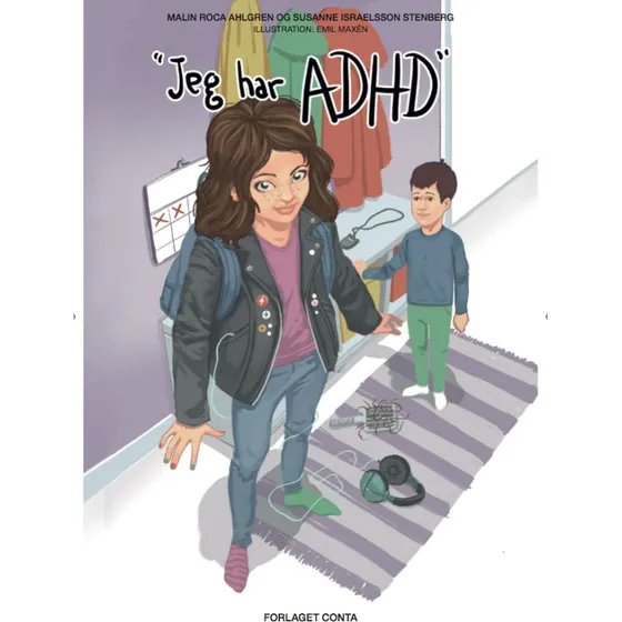 Jeg har ADHD - Malin Roca Ahlgren & Susan Israelsson Stenberg