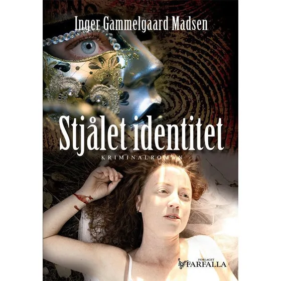 Stjålet identitet - Inger Gammelgaard Madsen - Bog