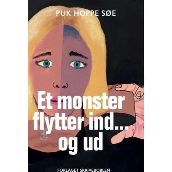 Et monster flytter ind... og ud af Puk Hoppe Søe