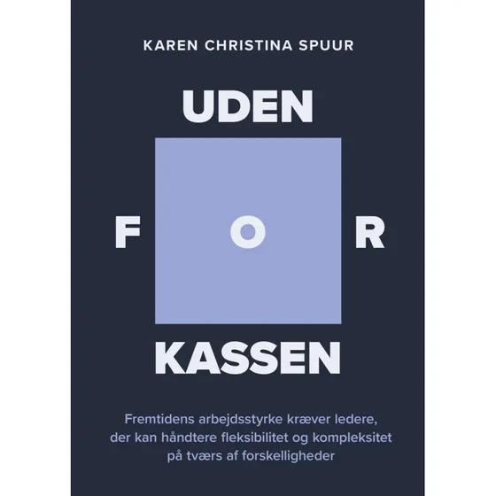 Uden for kassen - Karen Christina Spuur - Bog