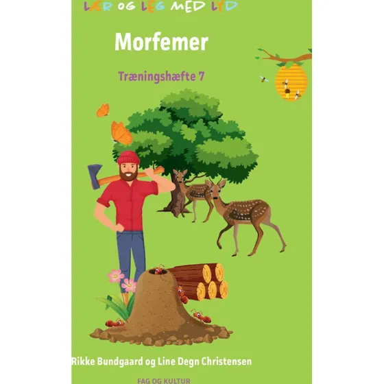 Morfemer - Træningshæfte 7 (Lær og leg med lyd)