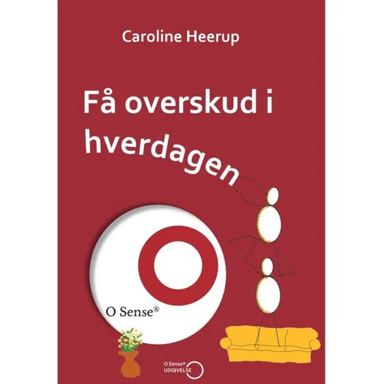 Caroline Heerup: Få overskud i hverdagen