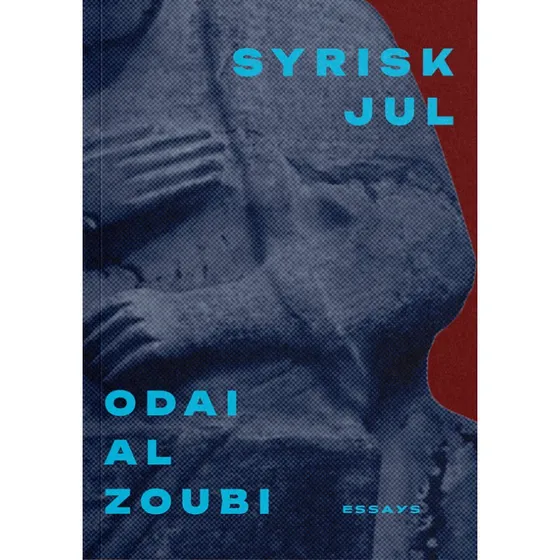 Syrisk Jul - Odai Al Zoubi (Bog)
