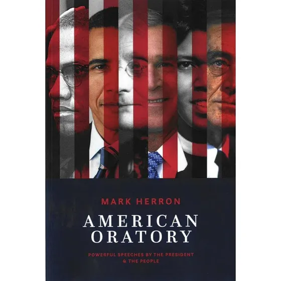 American Oratory: Mark Herron - Powerful Speeches
