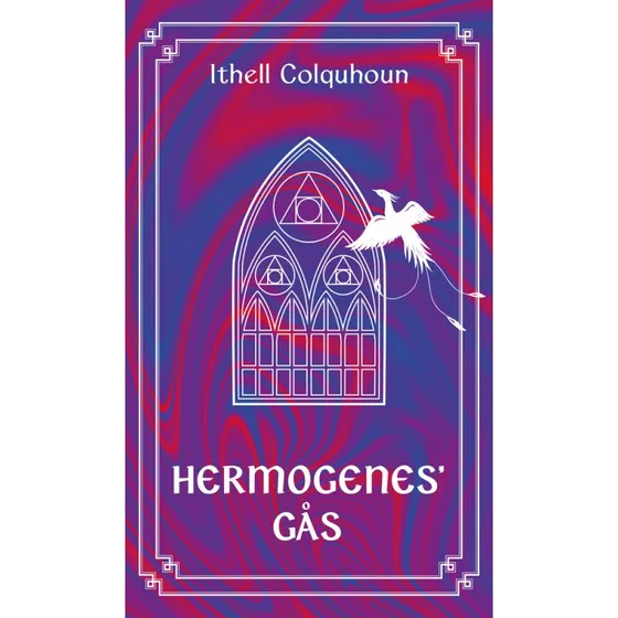 Hermogenes' gås - Ithell Colquhoun - Bog