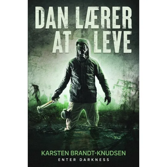 Dan lærer at leve - Karsten Brandt-Knudsen (Bog)