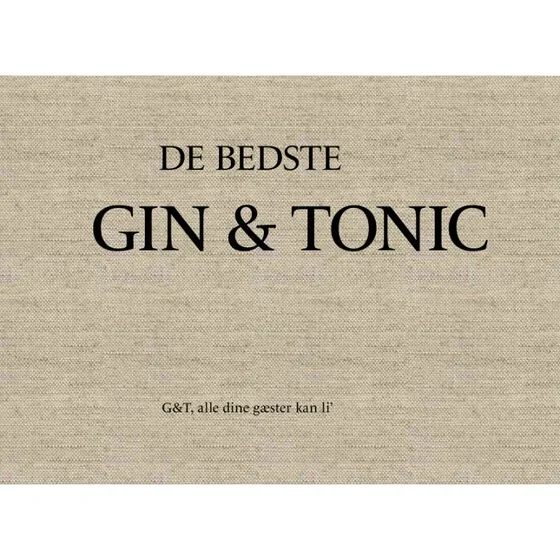 De bedste gin og tonic af Bo Vestergaard - Bog