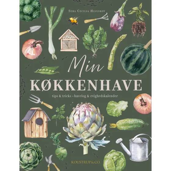 Min køkkenhave - Sera Cecilia Hejlskov - Bog