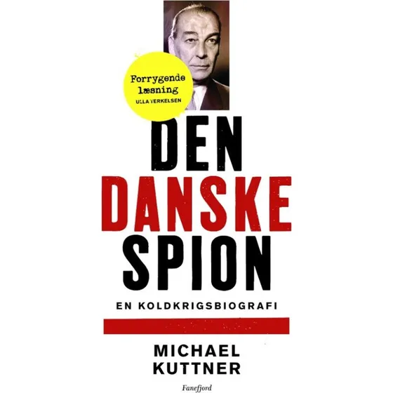 Den danske spion - Michael Kuttner - Bog