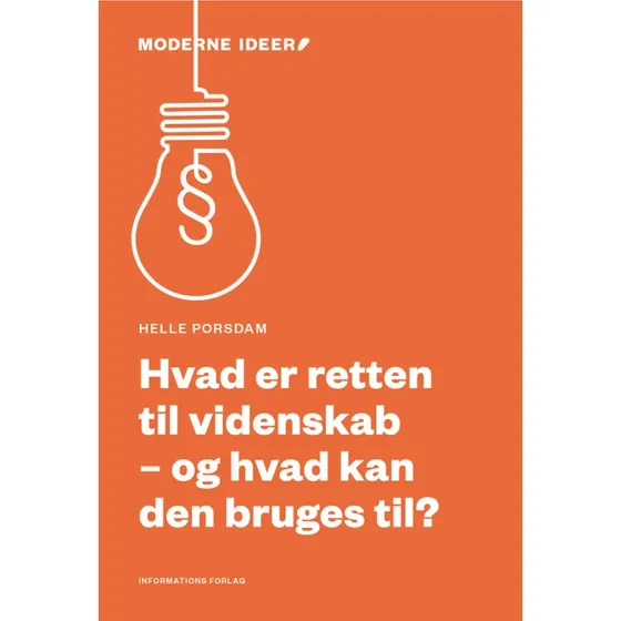 Hvad er retten til videnskab - af Helle Porsdam (Bog)