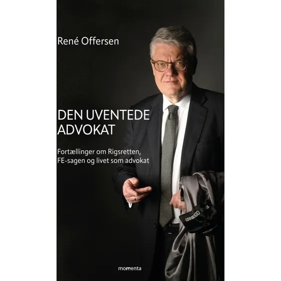 Den uventede advokat - René Offersen