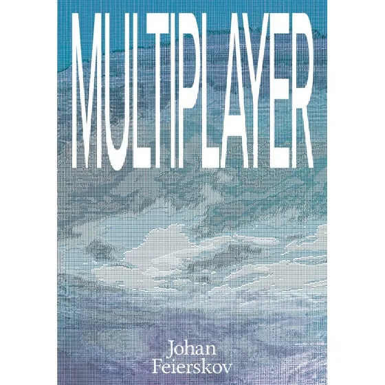 Multiplayer - Johan Feierskov - Bog