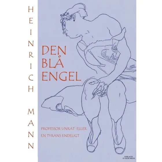 Den blå engel - Heinrich Mann - Bog