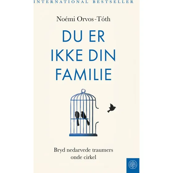 Du er (ikke) din familie - Noémi Orvos-tóth