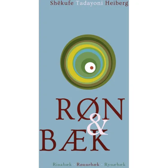 Røn & bæk - Shekufe Tadayoni Heiberg - Illustreret digtsamling