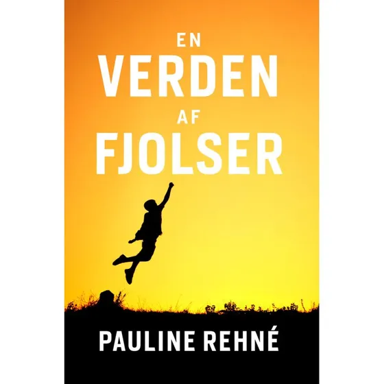 En verden af fjolser - Pauline Rehné (Bog)