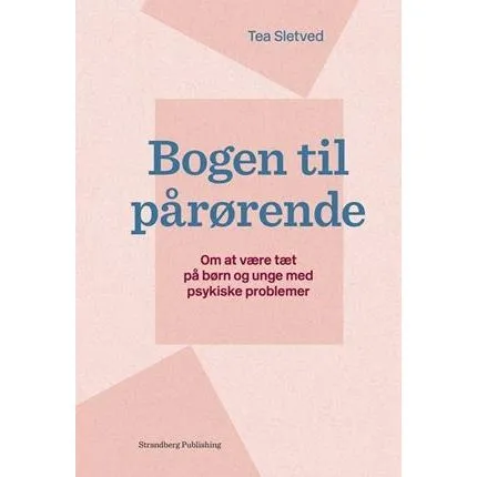 Bogen til pårørende - Tea Sletved