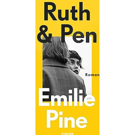 Ruth & Pen - Emilie Pine - Bog