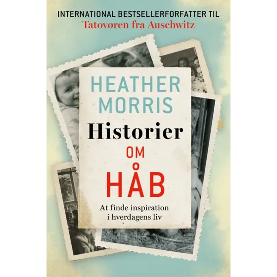 Historier om Håb - Heather Morris