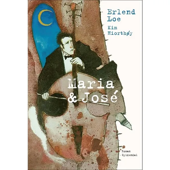 Maria & José - Erlend Loe