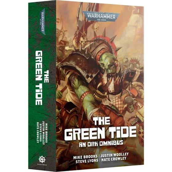 Black Library: The Green Tide - An Ork Omnibus (Paperback)