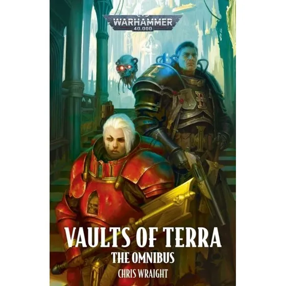 Black Library Vaults of Terra: The Omnibus Paperback
