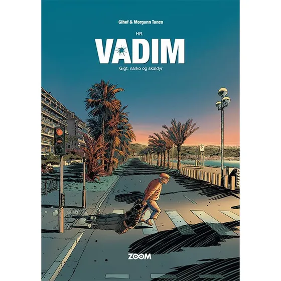 Hr. Vadim: Gigt, narko og skaldyr
