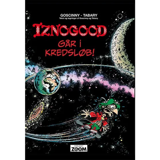 Iznogood 5: Iznogood går i kredsløb