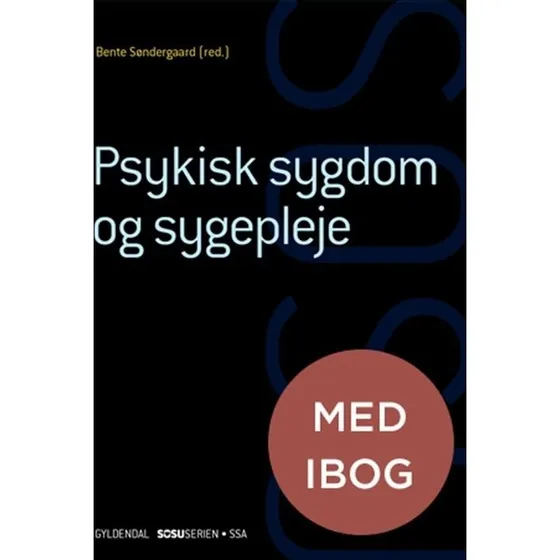 Psykisk sygdom og sygepleje (SSA) (med iBog)
