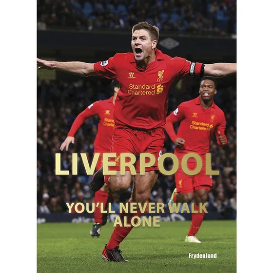 Liverpool FC - Historien om Englands mest populære fodboldhold